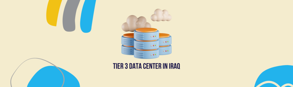Iraq Tier 3 Data Center