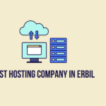 The Best Hosting Company in Erbil